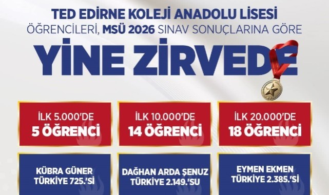 TED Edirne Koleji adını zirveye yazdırdı