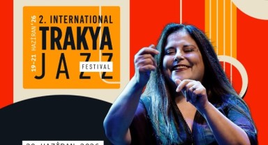 Uluslararası Trakya Caz Festivali başlıyor
