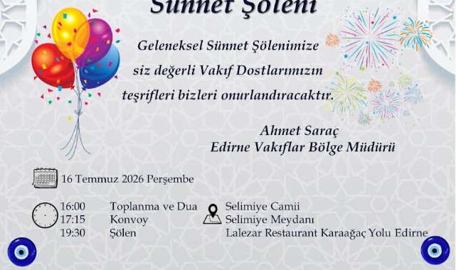 Edirne Vakıflar Bölge Müdürlüğü'nden 25 Çocuk İçin Sünnet Şöleni
