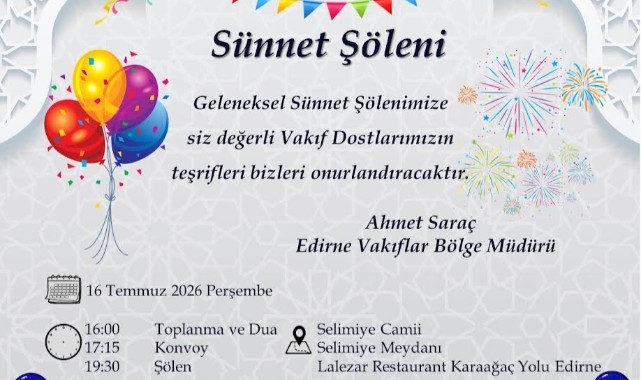 Edirne Vakıflar Bölge Müdürlüğü'nden 25 Çocuk İçin Sünnet Şöleni