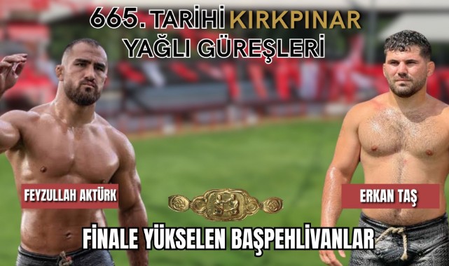 Finalde Feyzullah Aktürk ile Erkan Taş karşı karşıya gelecek