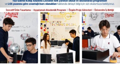 TED Edirne Koleji’nde geleceğin bilim insanları yetişiyor