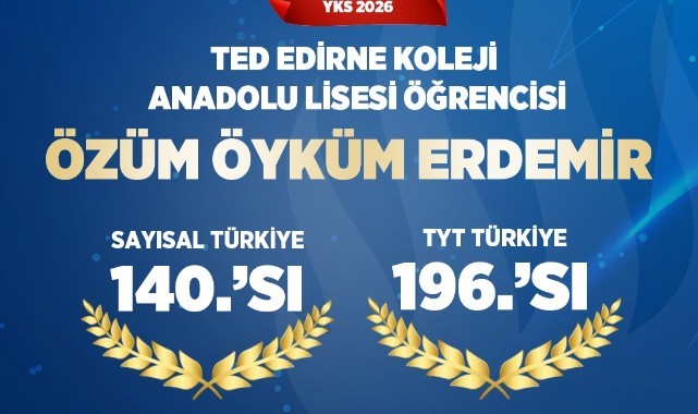 TED Edirne Koleji Öğrencisi YKS'de Türkiye Derecesi Elde Etti
