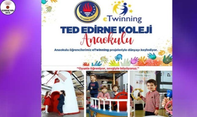 TED Edirne Koleji Anaokulu'nda Uluslararası Eğitim