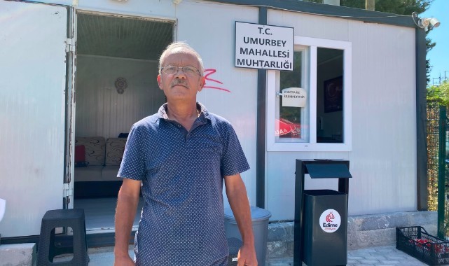 Umurbey Mahalle Muhtarı'ndan Hizmet Tepkisi;