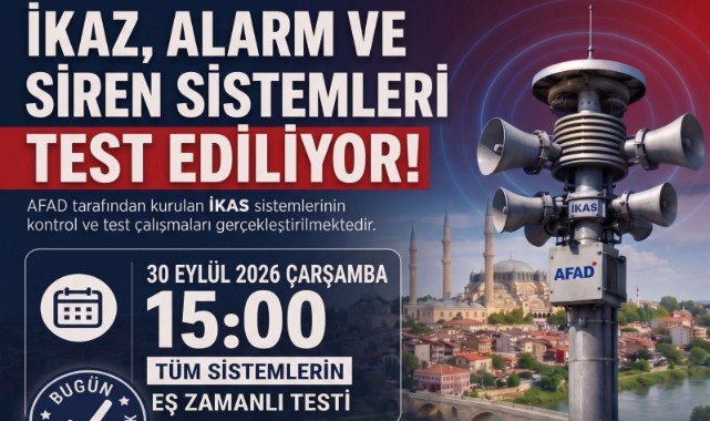 Edirne’de Tüm Sirenler Aynı Anda Çalacak