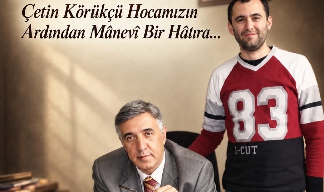 Son Devrin Bir Musikî Kalesi: Çetin Körükçü Hocamızın Ardından Mânevî Bir Hâtıra