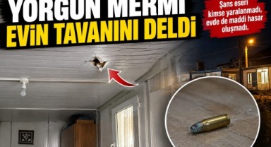 Tavanı Delen Mermi Evde Paniğe Neden Oldu