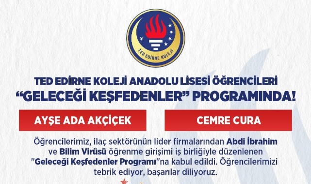 TED Edirne’nin Gençleri Bilimin Geleceğine Yön Verecek