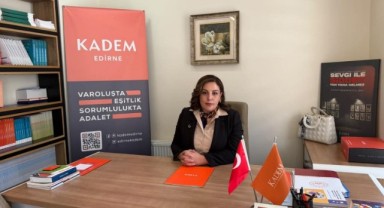 TUĞBA EKRİKAYA, KADEM EDİRNE İL TEMSİLCİLİĞİ GÖREVİNE GETİRİLDİ