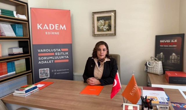 TUĞBA EKRİKAYA, KADEM EDİRNE İL TEMSİLCİLİĞİ GÖREVİNE GETİRİLDİ