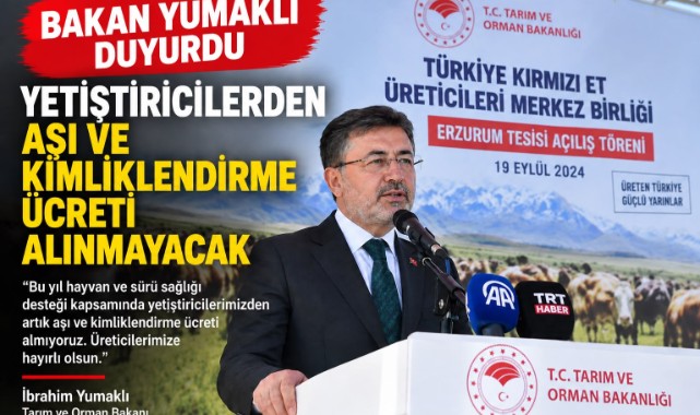 Yetiştiricilerden Aşı ve Kimliklendirme Ücreti Alınmayacak