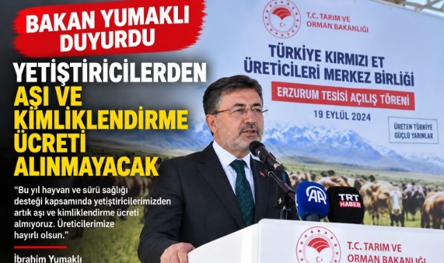 Yetiştiricilerden Aşı ve Kimliklendirme Ücreti Alınmayacak