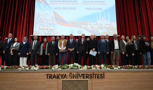 Balkanlardan Edirne’ye Sanat Köprüsü
