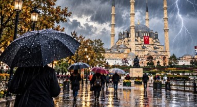 Edirne’de Güneş Gidiyor, Sağanak Geliyor