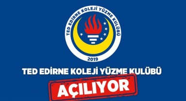 Geleceğin Yüzücüleri TED Edirne’de Yetişecek