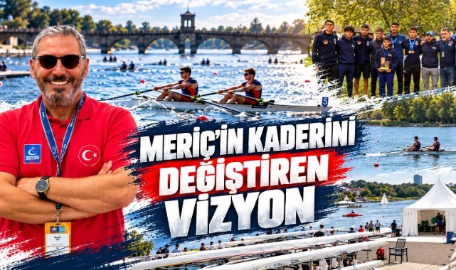 Meriç’in Kaderini Değiştiren Vizyon